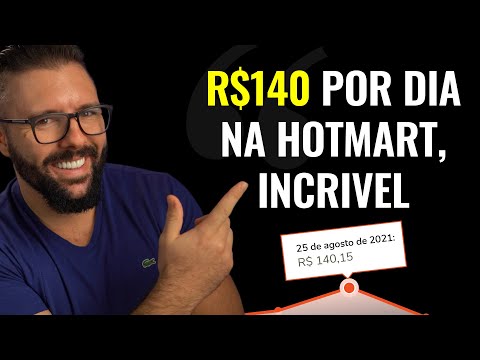 R$140 REAIS p/ DIA no HOTMART GARANTIDO PASSO A PASSO 2021