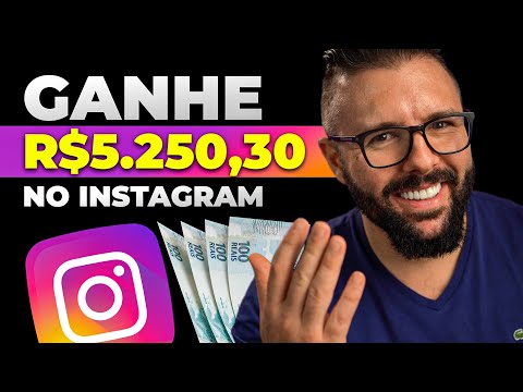 COMO GANHAR DINHEIRO NO INSTAGRAM GANHE R$5.000,00 NO INSTAGRAM COMO AFILIADO (MÉTODO RÁPIDO)