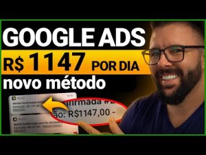 GOOGLE ADS, vender rápido, novo método, Google Ads p Afiliados Passo a Passo
