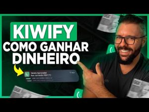 KIWIFY: Método Completo para GANHAR DINHEIRO na KIWIFY (Primeira venda em 20 Minutos, Passo a Passo)