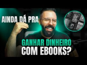 Aprenda o Método BS 🎯 Para Ganhar Dinheiro Com Ebooks do Zero 📚