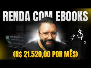 GANHE R$21 520 POR MÊS CRIANDO E BOOKS COM CHATGPT PASSO A PASSO SIMPLES